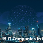 Top 15 IT Companies in India