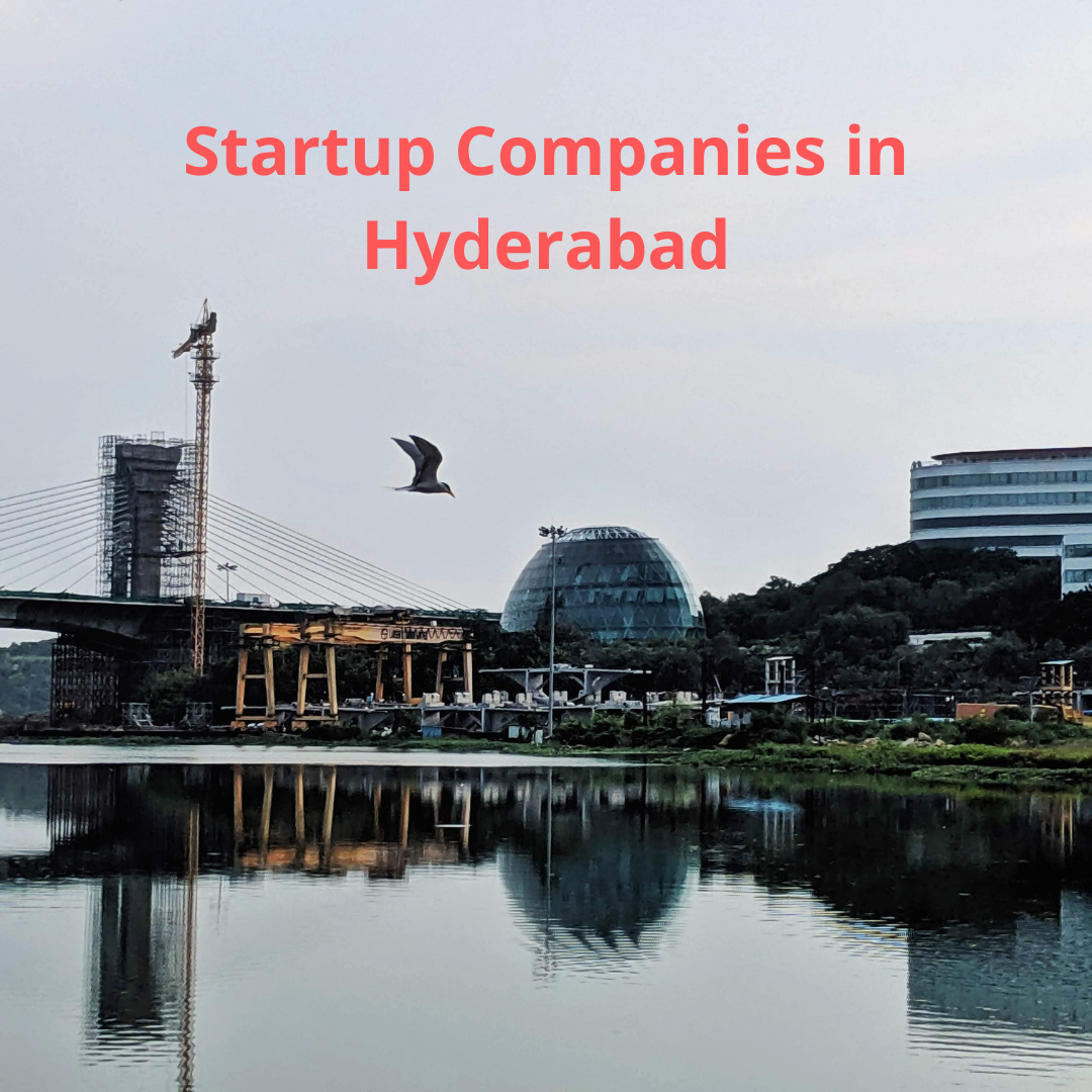 Startup Companies in Hyderabad
