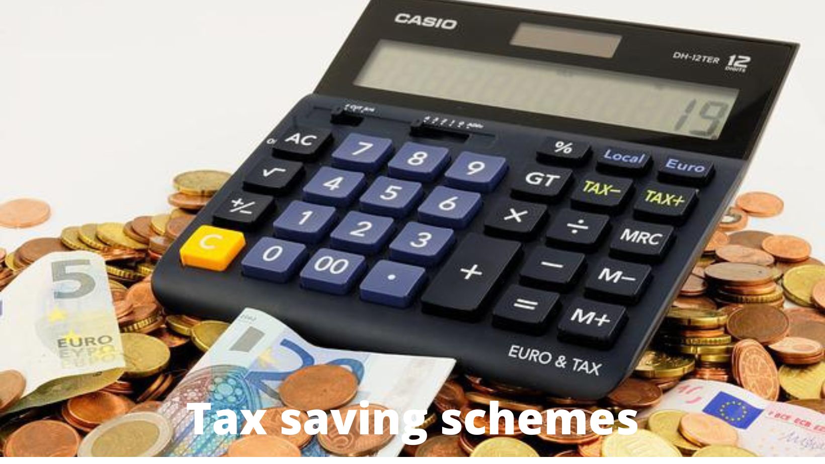 Tax saving schemes