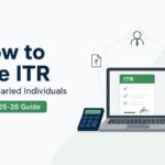 How to File ITR for Salaried Individuals FY 2025-26 Guide